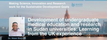 Development of UG medical education & research in Sudan universities: Learning from the UK
